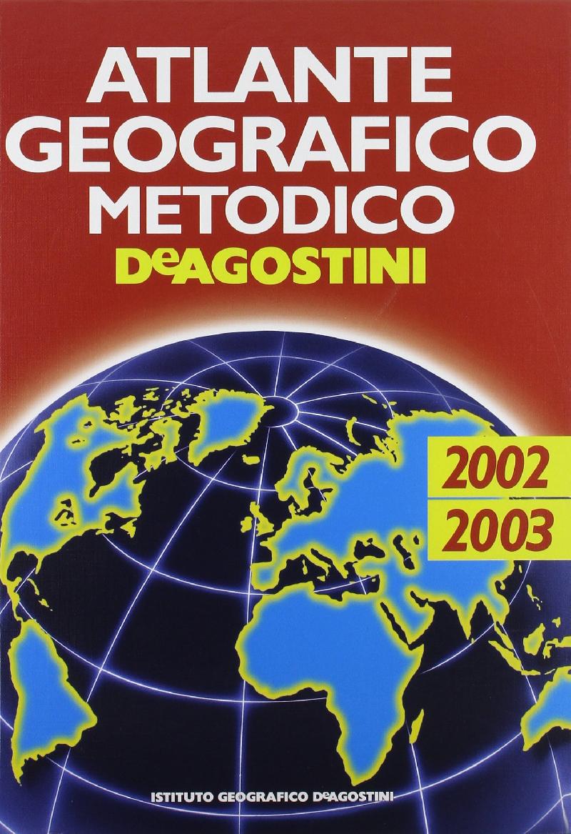Atlante Geografico Metodico 2002-2003