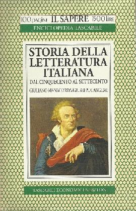 La letteratura italiana per saggi storicamente disposti. Vol. 1