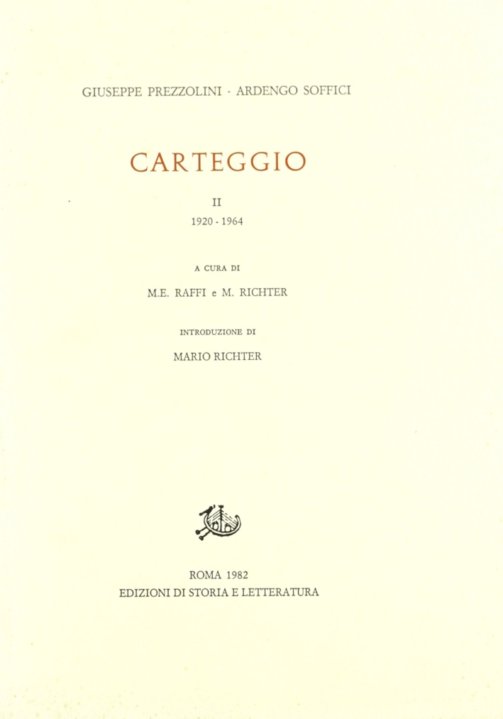 Carteggio. Vol. 2: 1919-1964