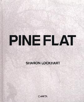 Sharon Lockhart. Pine Flat
