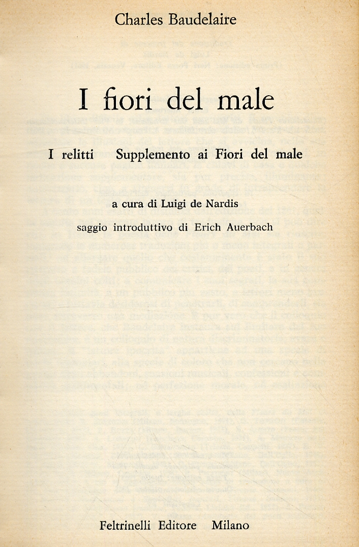 I Fiori Del Male. I Relitti. Supplemento Ai Fiori Del Male. by Charles  Baudelaire