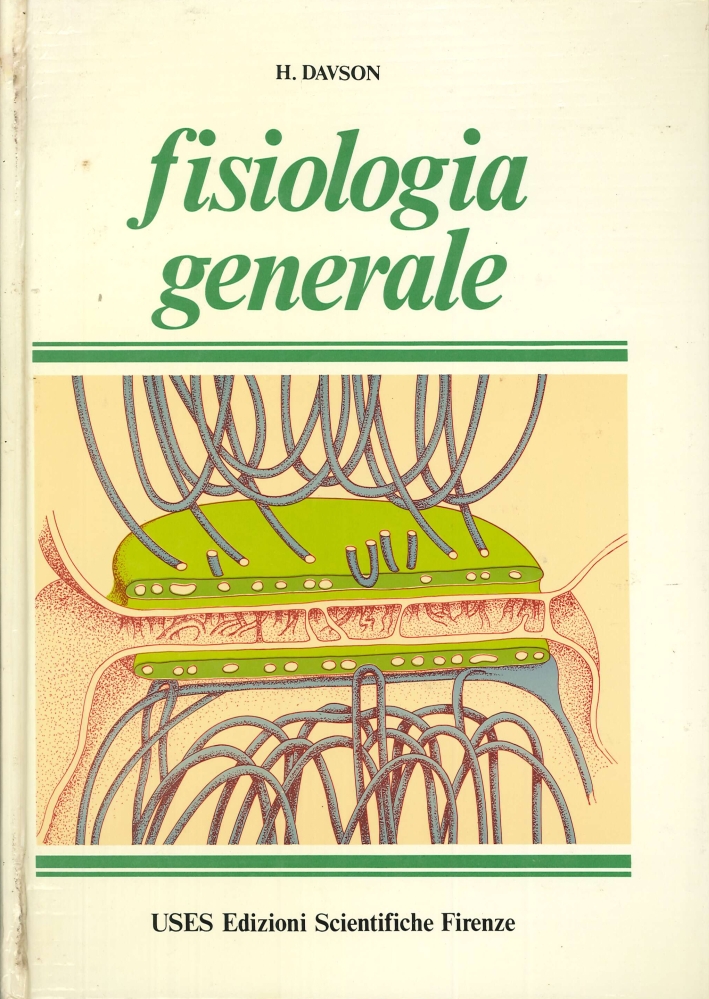 Fisiologia Generale - 2 volumi