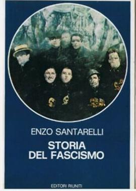 Storia Del Fascismo. Vol. I, Ii E Iii : Santarelli, Enzo: : Libri