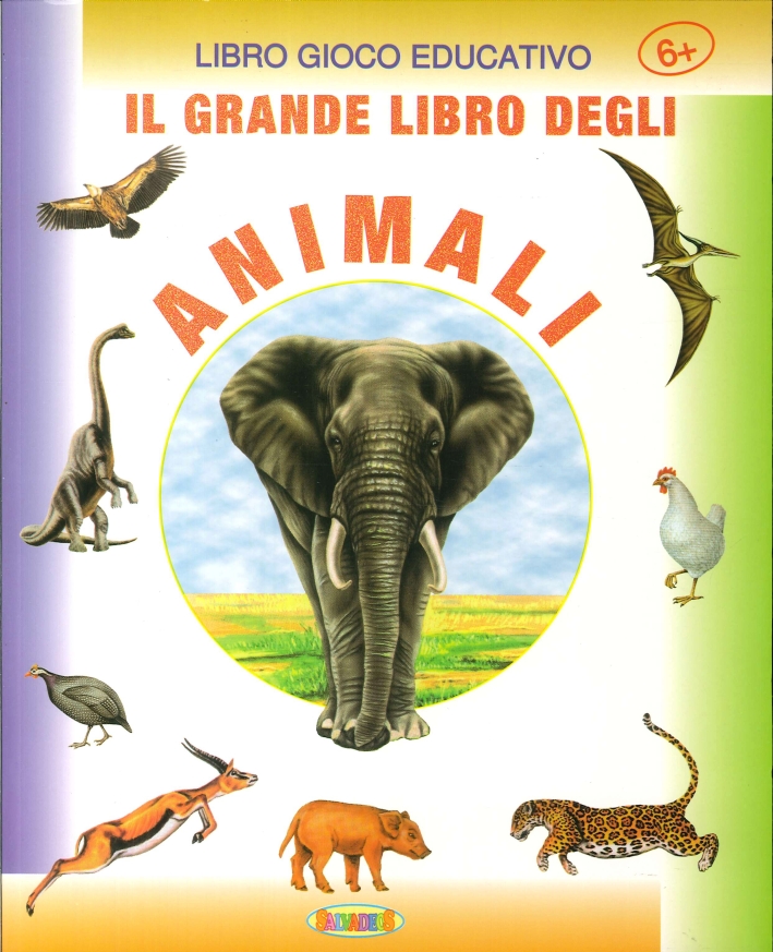 Il Grande libro animali. Libro gioco educativo