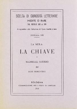 La Mula, la Chiave e Madrigali Satirici