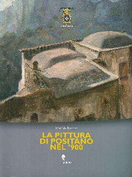 La pittura di Positano nel '900