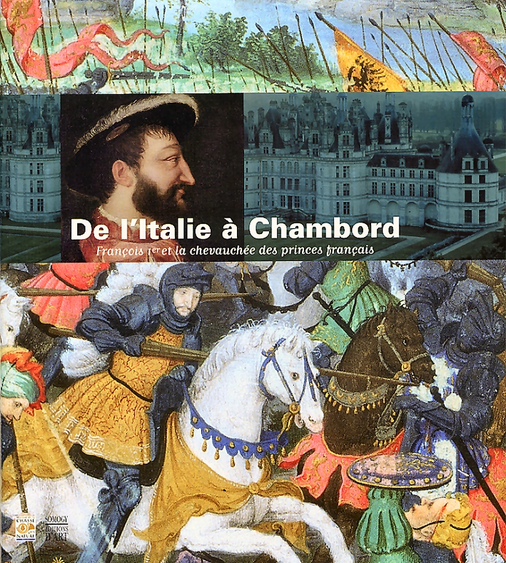 De l'Italie à Chambord