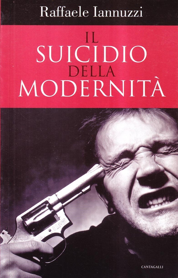 Il Suicidio della Modernità