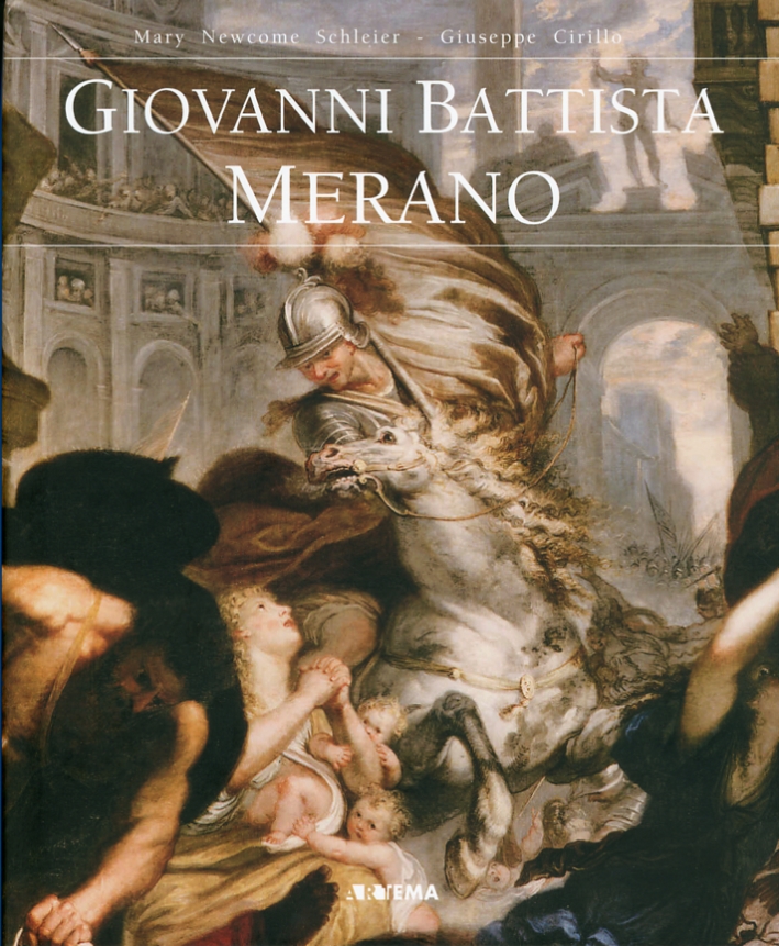 Giovanni Battista Merano. (Genova 1632 - Piacenza 1698)