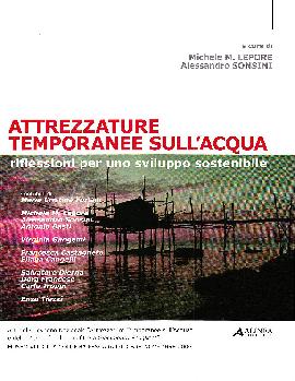 Attrezzature Temporanee sull'Acqua. Riflessioni per uno Sviluppo Sostenibile