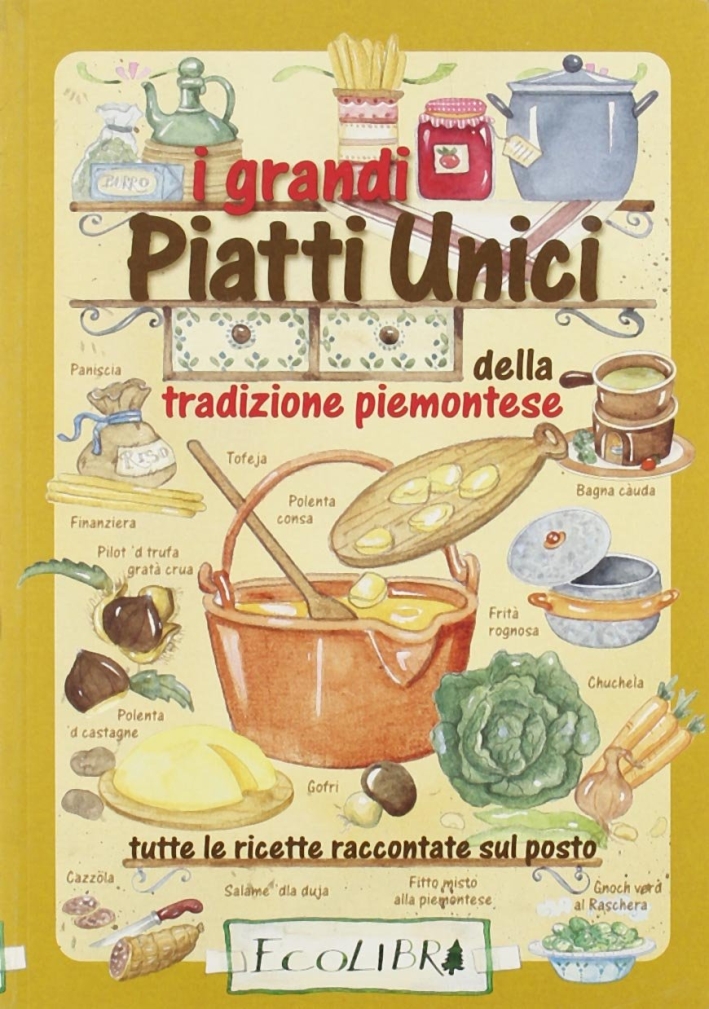 LE GRANDI RICETTE DELLA TRADIZIONE
