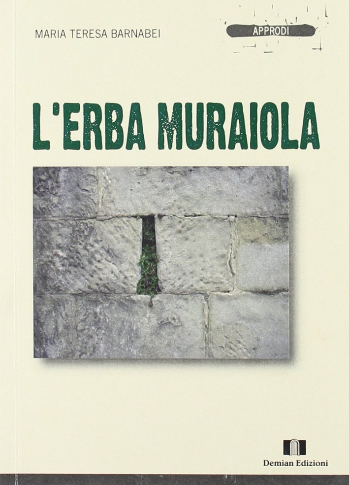 L'erba muraiola