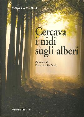 Cercava i nidi sugli alberi