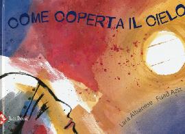 Come coperta il cielo