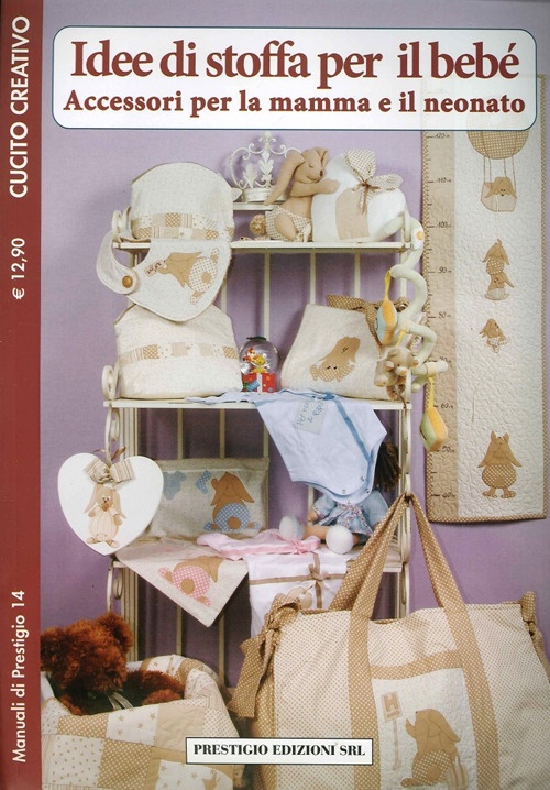 Idee di Stoffa per il Bebè. Accessori per la Mamma e il Neonato. 14 cucito  creativo