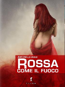 Rossa come il fuoco