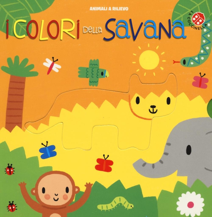 I colori della savana. Ediz. illustrata