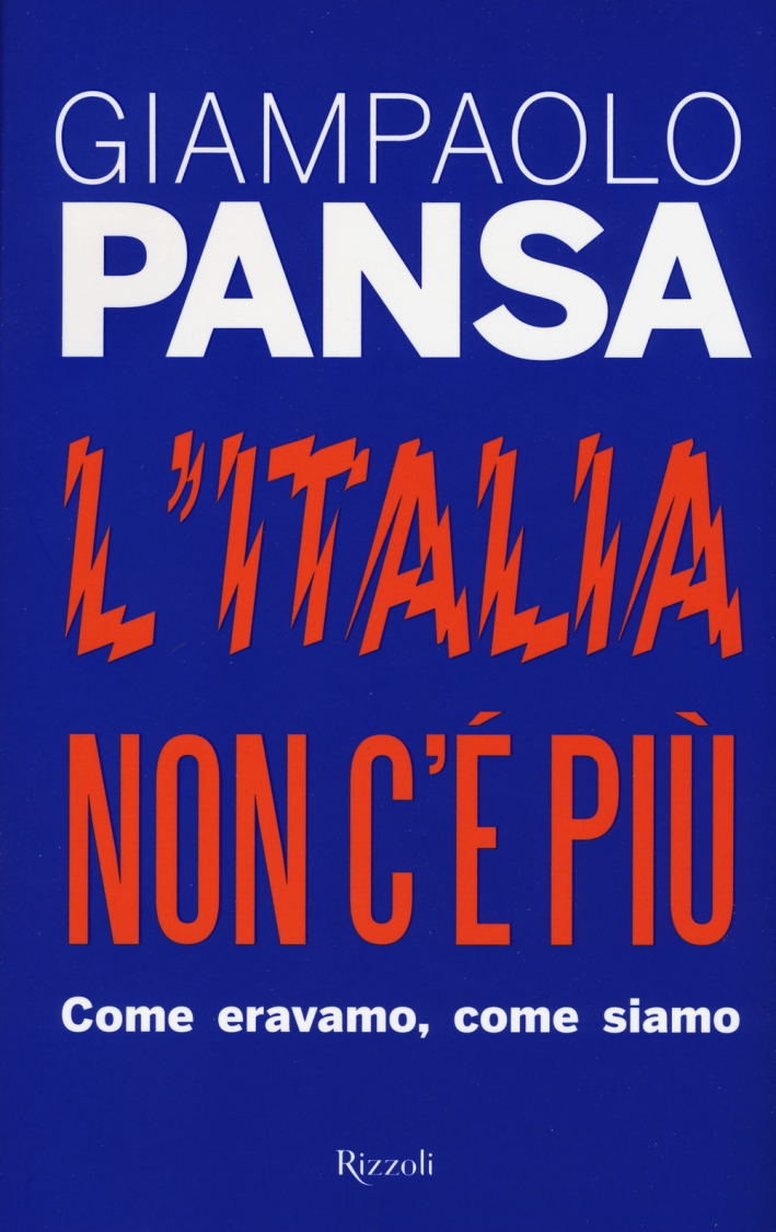 Bella ciao. Controstoria della Resistenza - Giampaolo Pansa - Libro -  Rizzoli - Saggi italiani