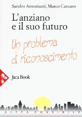 L'Anziano e il Suo Futuro
