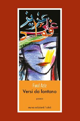Versi da lontano. Ediz. francese e italiana