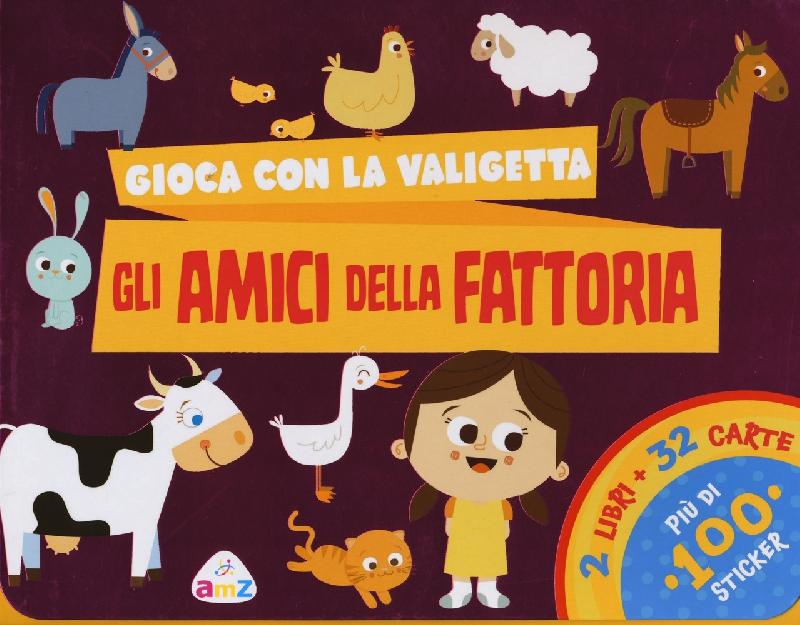 Gli amici della fattoria. Gioca con la valigetta. Con 32 Carte. Con Adesivi