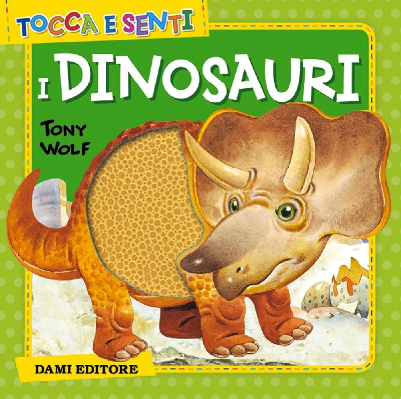 Dinosauri. Con adesivi - Anna Casalis - Libro - Dami Editore