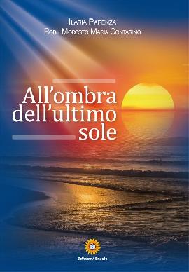 All'ombra dell'ultimo sole