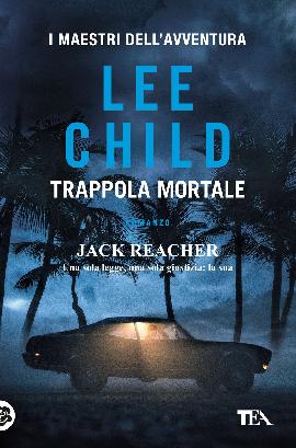 Punto di non ritorno di Lee Child - 9788850247660 in Thriller