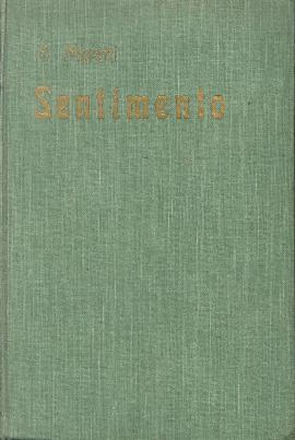 Sentimento. Pensieri, Poesie, Novelline per la giovinezza.