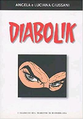 I Classici del Fumetto. Diabolik