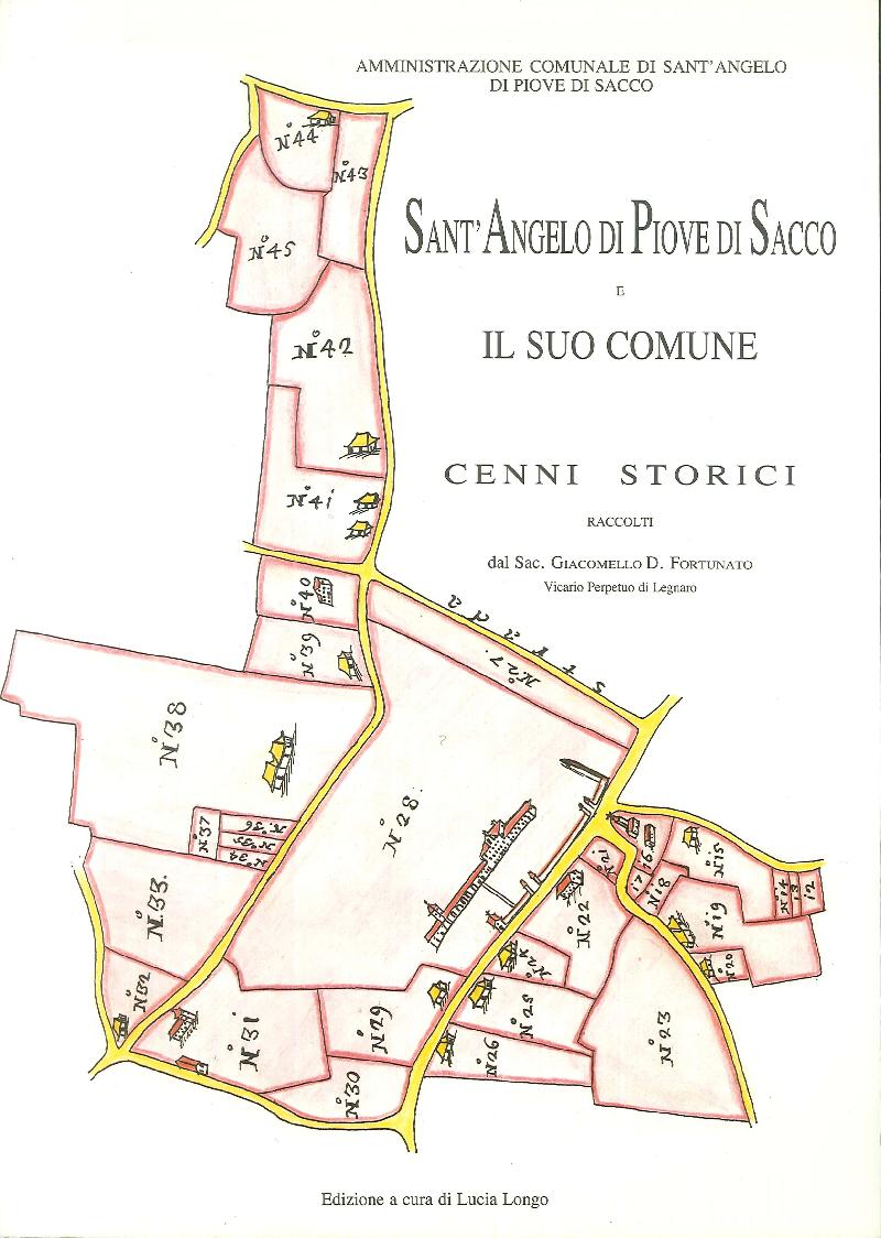 Sant' Angelo di Piove di Sacco e il Suo Comune. Cenni Storici