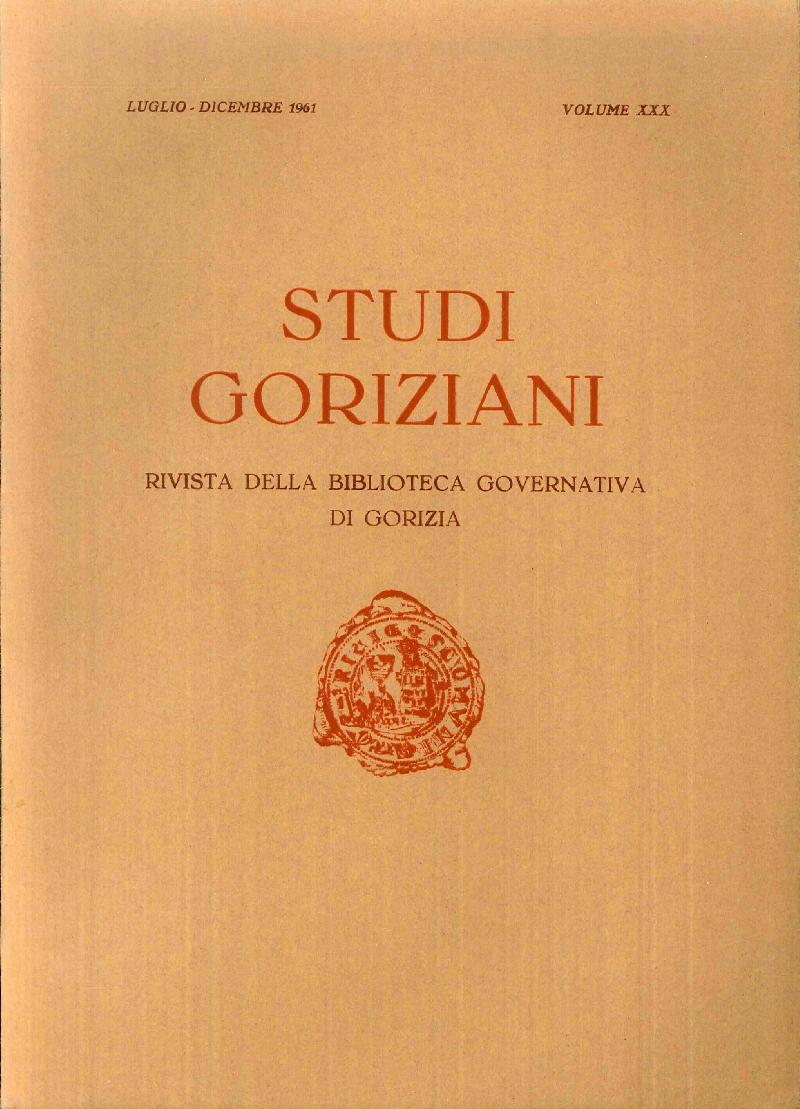 Studi Goriziani. Rivista della Biblioteca Governativa di Gorizia. Volume XXX.  Luglio-Dicembre 1961. | Max Libri