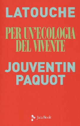 Per un'ecologia del vivente