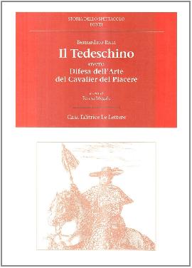 Il tedeschino overo difesa dell'arte del cavalier del piacere
