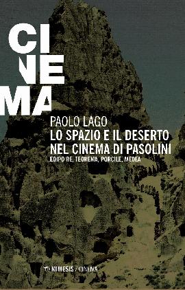 Lo spazio e il deserto nel cinema di Pasolini