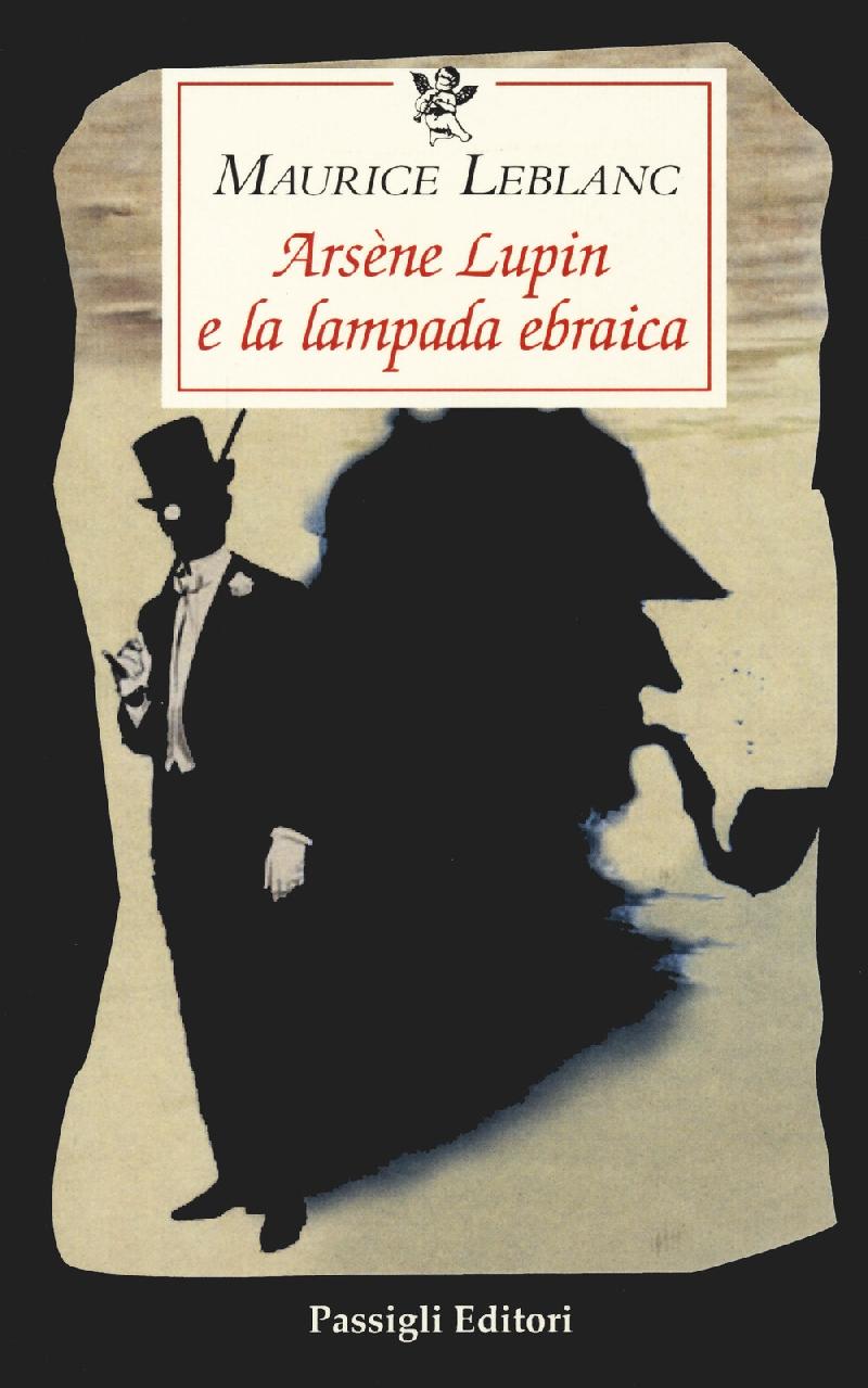 Le avventure di Arsenio Lupin. L'isola delle trenta bare (Italian Edition):  Leblanc, Maurice: : Books