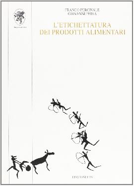 L'etichettatura dei prodotti alimentari