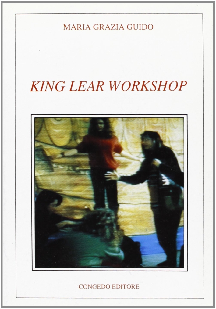 King Lear. Workshop