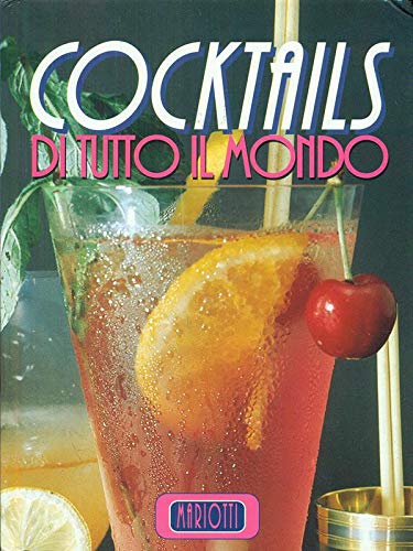 Cocktails di tutto il mondo