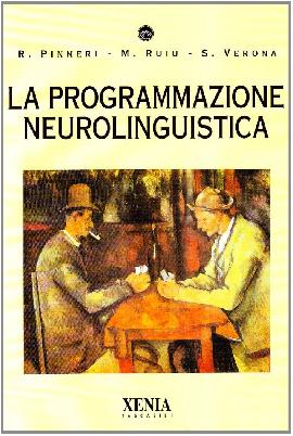 La programmazione neuro-linguistica