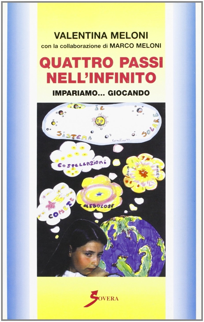 Quattro passi nell'infinito. Impariamo... Giocando