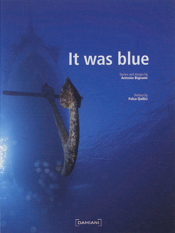 Era blu. It was blue