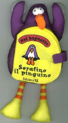 Serafino il pinguino. Con gadget