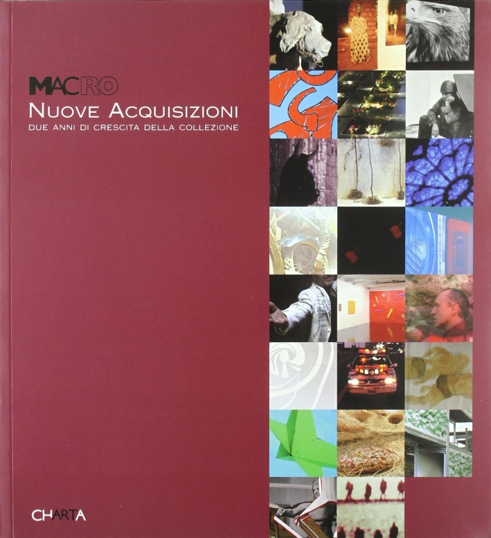 Nuove Acquisizioni. Due anni di crescita della collezione