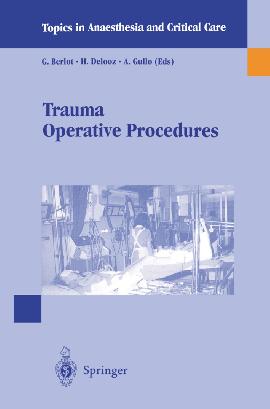 Trauma operative procedures