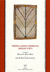Poesía latina medieval (siglos V-XV). Actas del 4° Congreso del «Internationales Mittellateinerkomitee» (Santiago de Compostela, 12-15 septiembre de 2002)