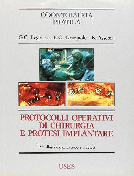 Protocolli operativi di chirurgia e protesi implantare