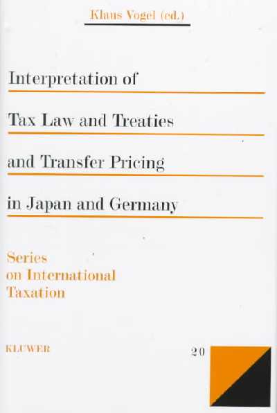 Interpretation of Tax Law and Treaties and Transfer Pricing in Japan and Germany - Afbeelding 1 van 1