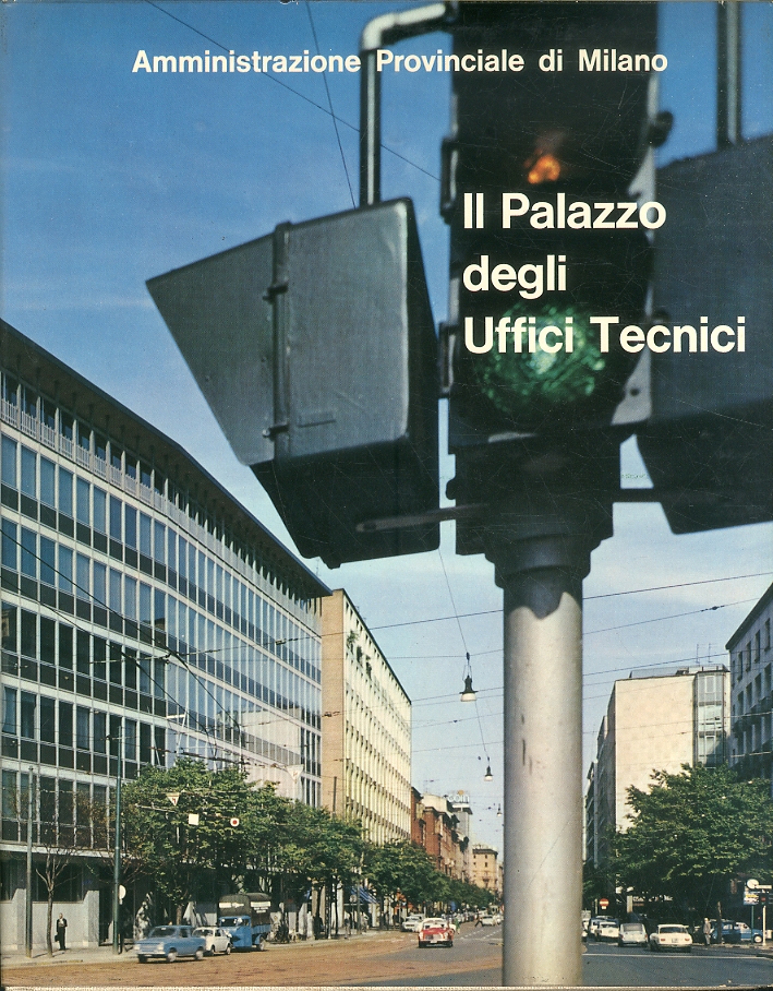 Il Palazzo degli Uffici Tecnici - [Provincia di Milano] - Foto 1 di 1