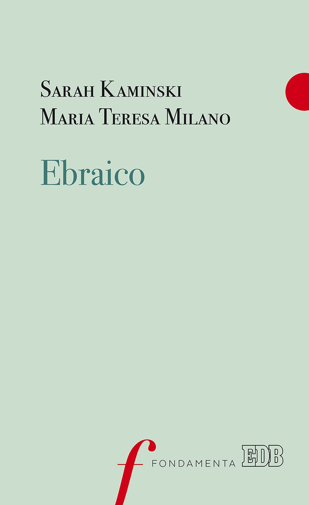 Ebraico - [EDB - Edizioni Dehoniane Bologna] - Foto 1 di 1